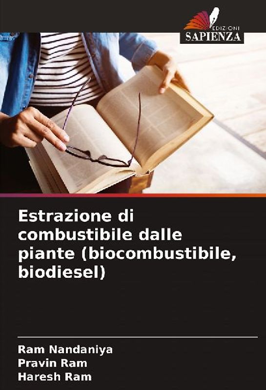 Estrazione di combustibile dalle piante (biocombustibile, biodiesel)