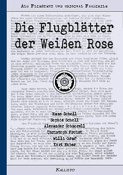 Die Flugblätter der Weißen Rose
