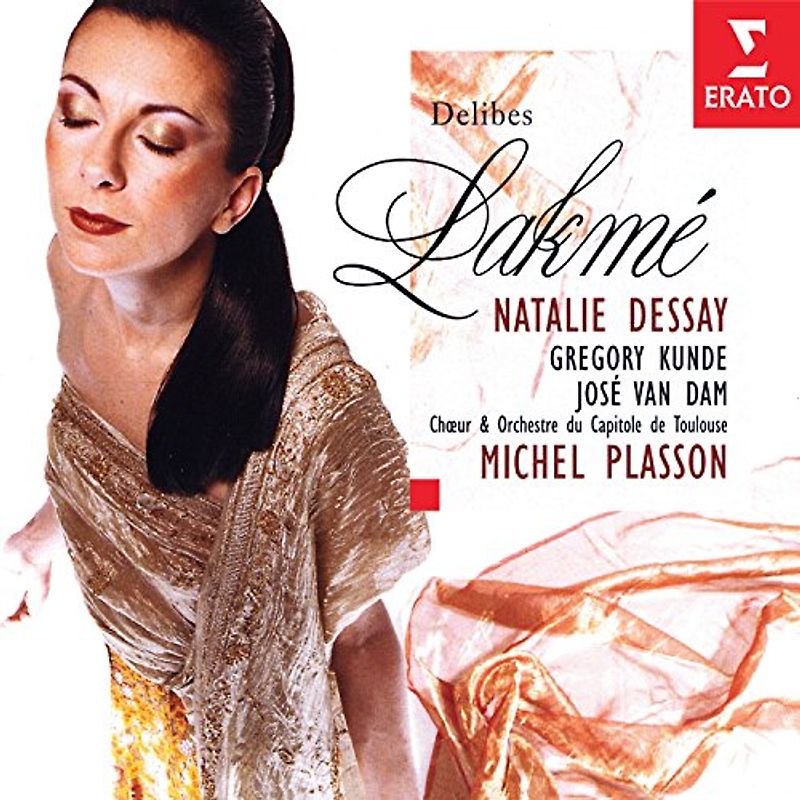 Natalie Dessay - Delibes: Lakmé (Gesamtaufnahme) (franz.)