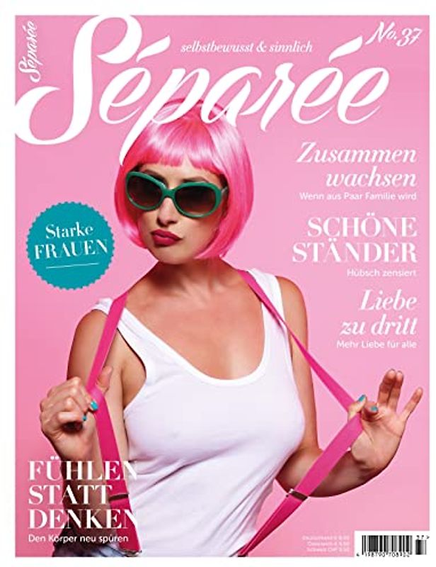 Séparée No. 37: selbstbewusst und sinnlich