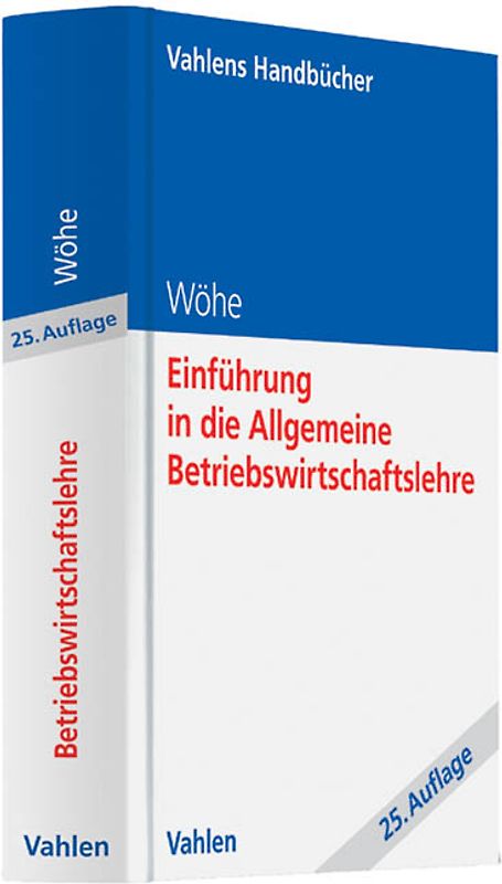 Einführung in die Allgemeine Betriebswirtschaftslehre