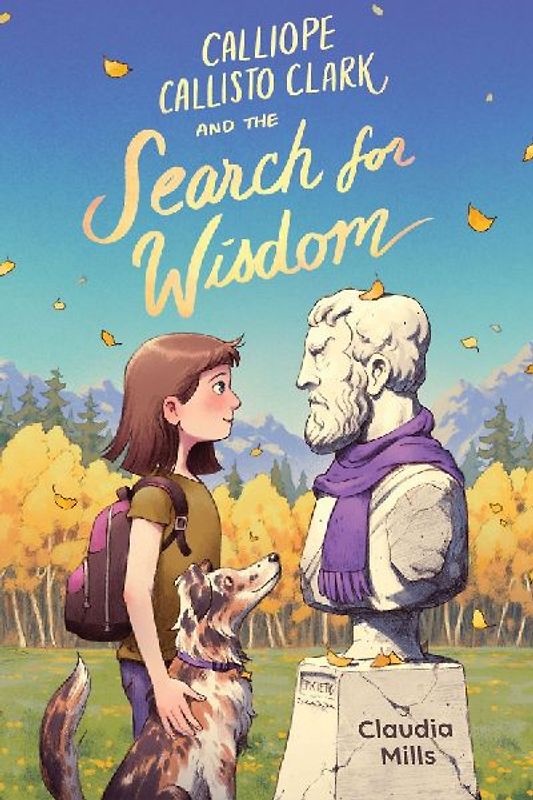 Calliope Callisto Clark and the Search for Wisdom