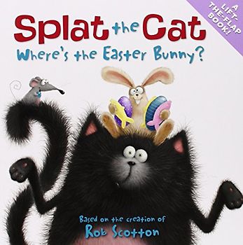 Splat the Cat: Where's the Easter Bunny? - Scotton, Rob