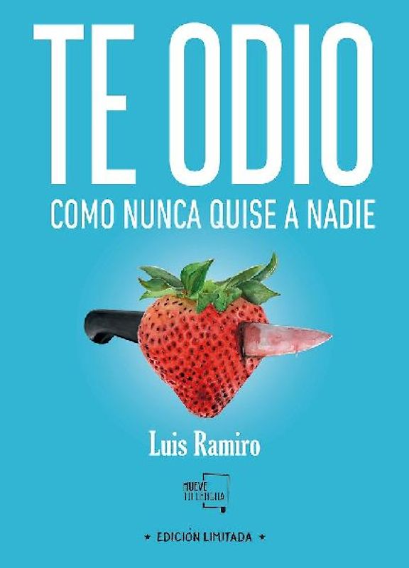 Te odio como nunca quise a nadie