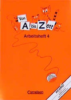 Von A bis Zett - Allgemeine Ausgabe / Arbeitsheft Klasse 4. Wörterbuch für Grundschulkinder