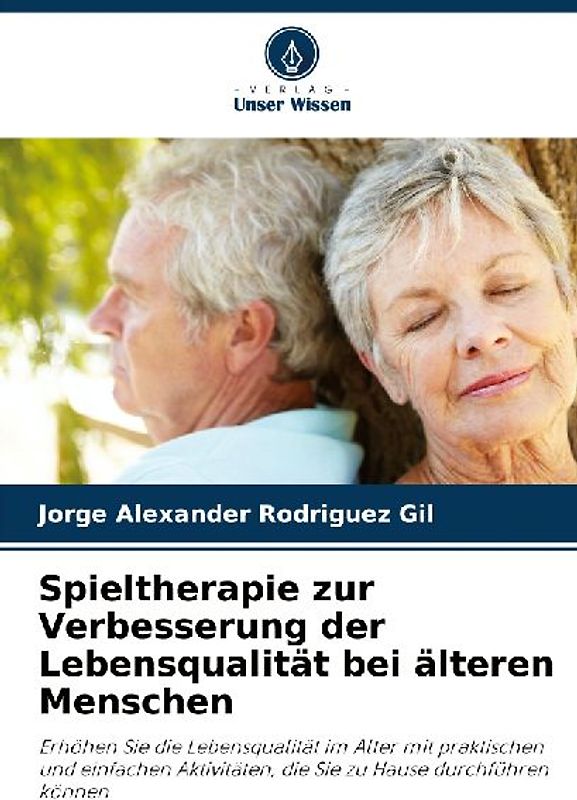 Spieltherapie zur Verbesserung der Lebensqualität bei älteren Menschen