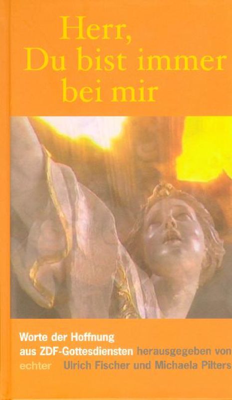 Herr, Du bist immer bei mir