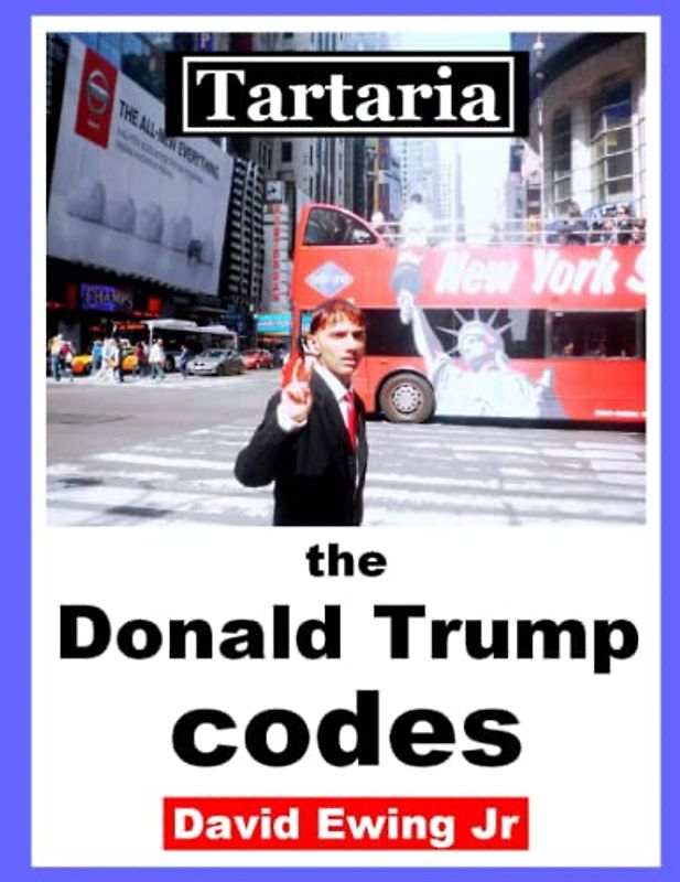 Tartaria - the Donald Trump codes: (not in color)