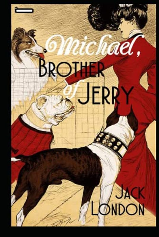 Michael, Brother of Jerry Illustrated