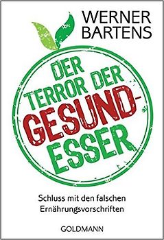 Der Terror der Gesundesser