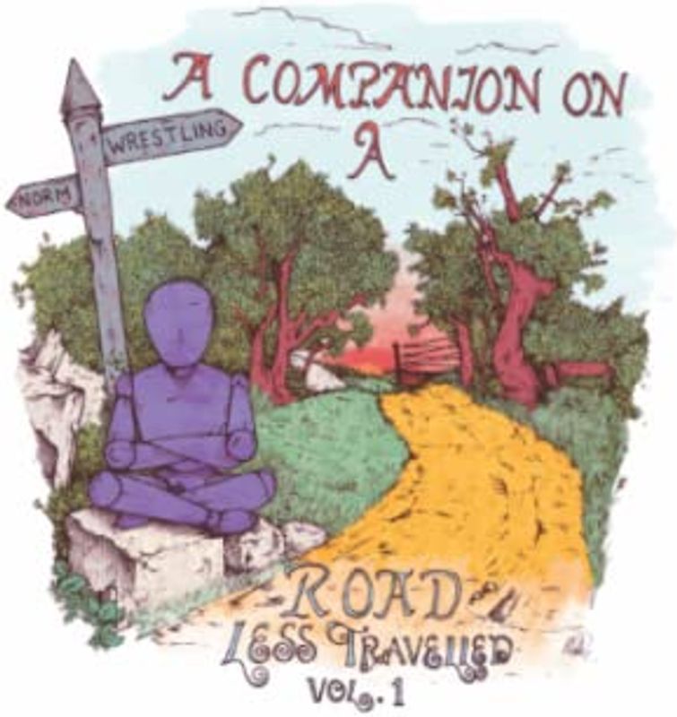 A Companion on a Road Less Travelled