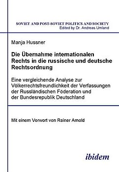 Die Übernahme internationalen Rechts in die russische und deutsche Rechtsordnung