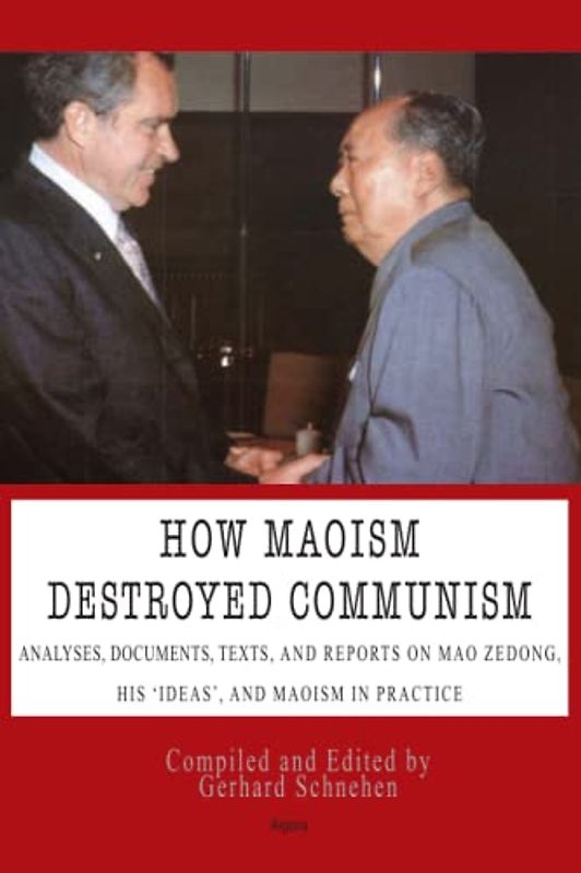 How Maoism Destroyed Communism