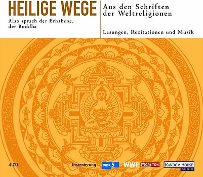 Heilige Wege - Also sprach der Erhabene