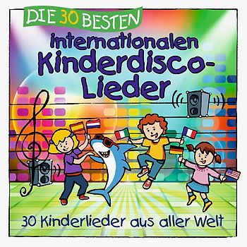 Die 30 besten internationalen Kinderdisco-Lieder