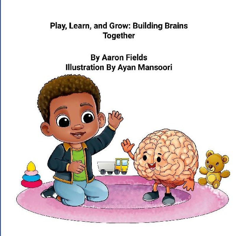 "Play, Learn, and Grow