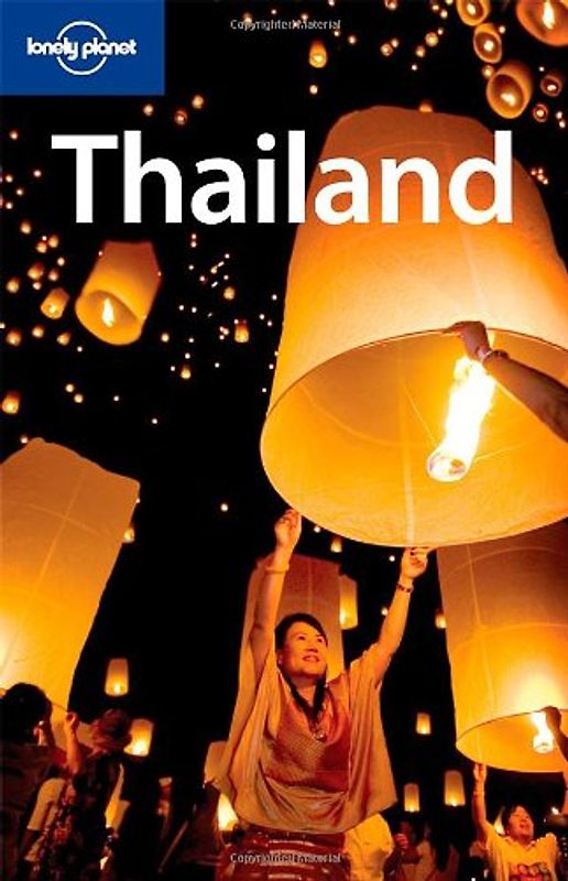 Thailand (Lonely Planet Thailand)