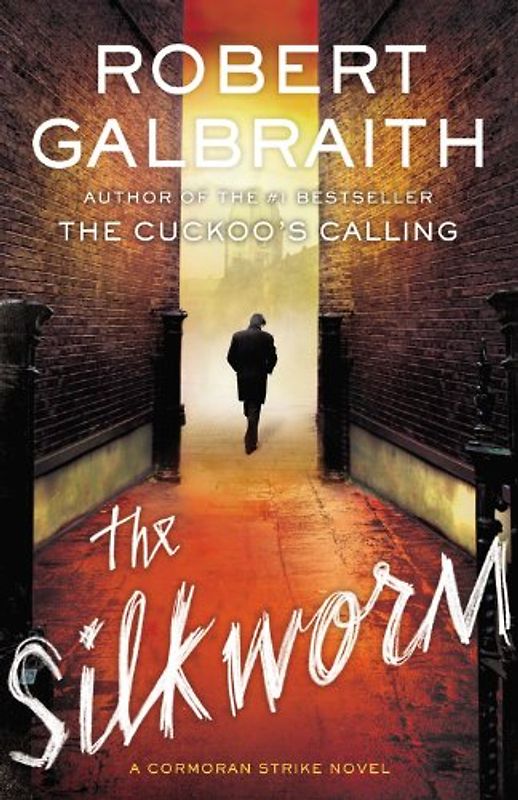 The Silkworm (A Cormoran Strike Novel)