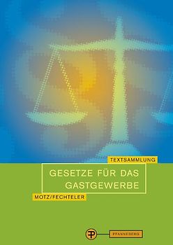 Gesetze für das Gastgewerbe. Textsammlung