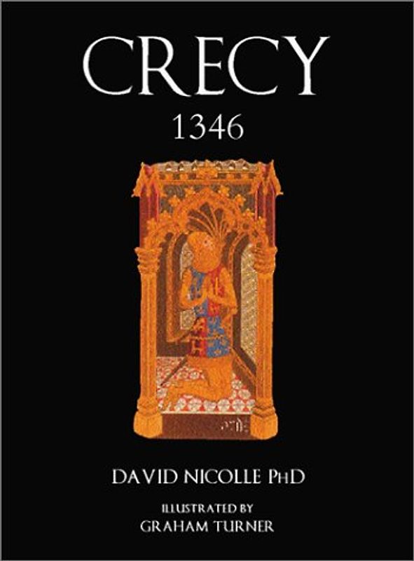Crécy 1346: Triumph of the Black Prince (Trade Editions)