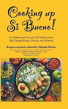 Cooking Up Si Bueno!