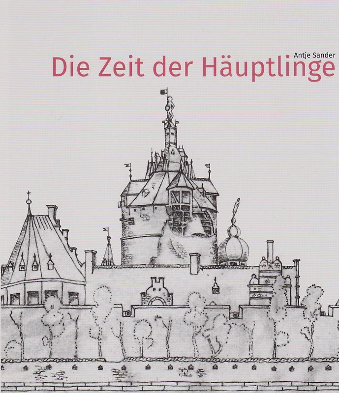 Die Zeit der Häuptlinge