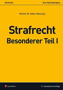 Strafrecht - Besonderer Teil I
