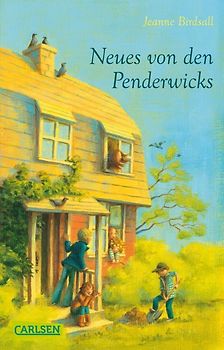 Neues von den Penderwicks (Die Penderwicks 4)