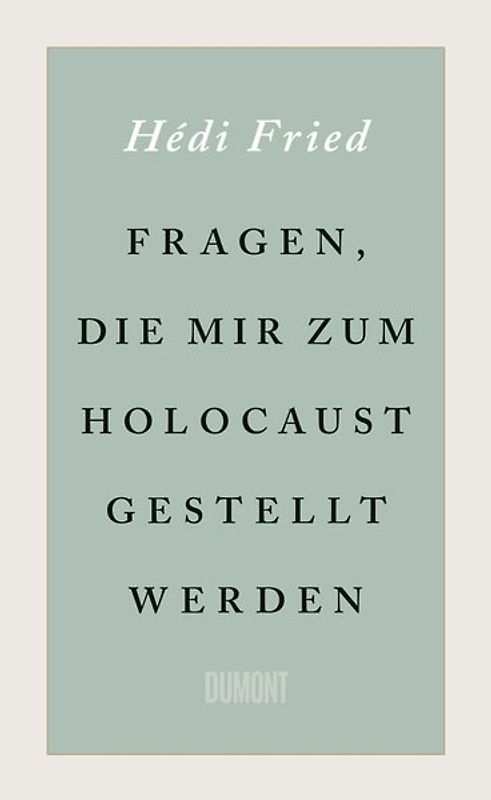 Fragen, die mir zum Holocaust gestellt werden
