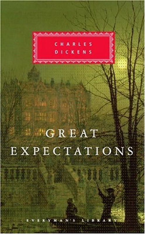 Great Expectations (Everyman's Library Classics & Contemporary Classics)