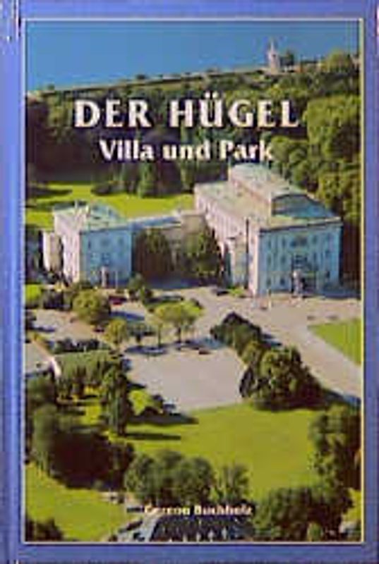 Der Hügel. Villa und Park