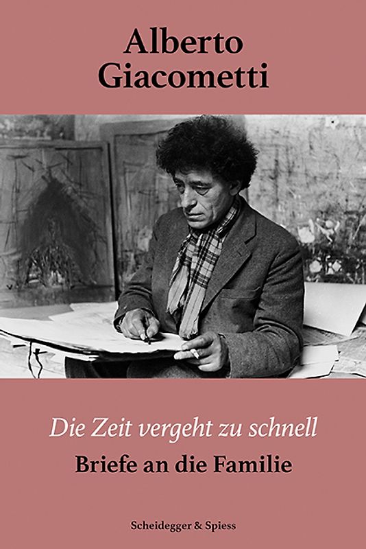 Alberto Giacometti – Die Zeit vergeht zu schnell