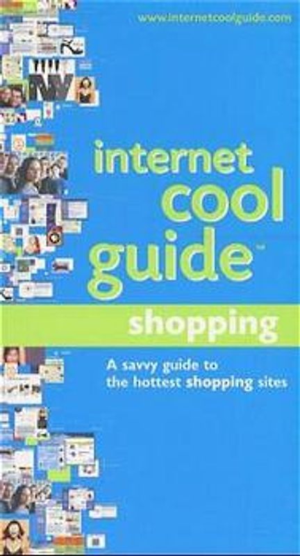 Internet Cool Guide: Shopping. Englische Originalausgabe