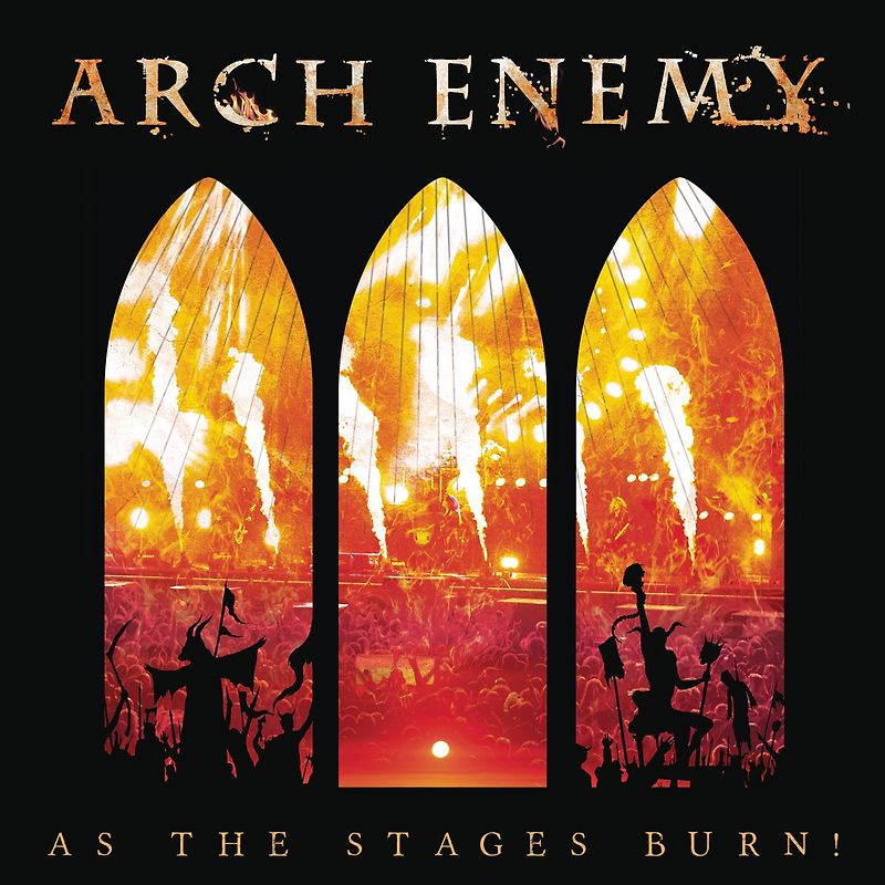 Arch Enemy - As the Stages Burn! [Digipak, 2 Discs]