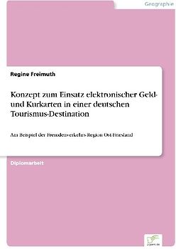 Konzept zum Einsatz elektronischer Geld- und Kurkarten in einer deutschen Tourismus-Destination