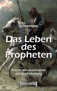 Das Leben des Propheten