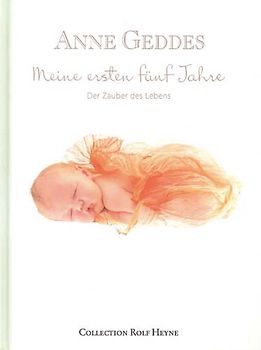 Meine ersten fünf Jahre. Der Zauber des Lebens