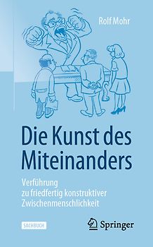 Die Kunst des Miteinanders