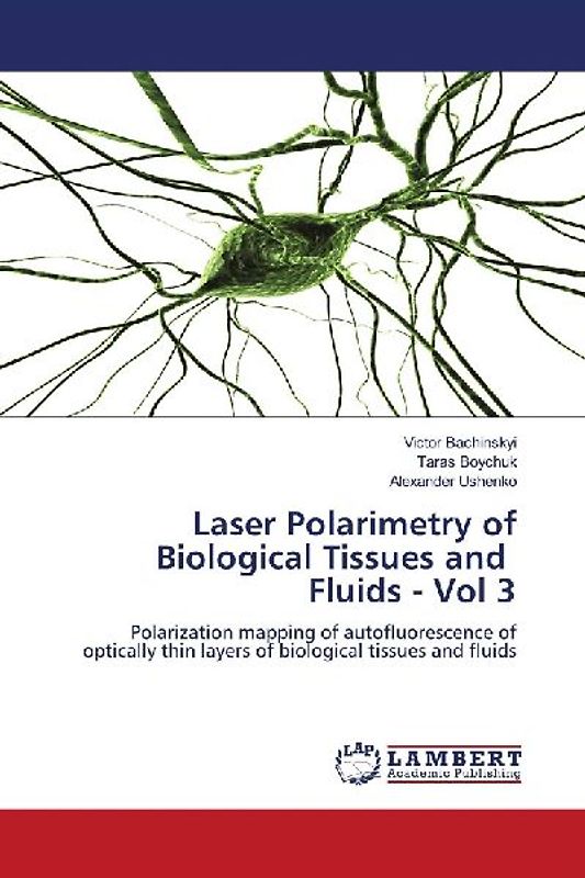 Laser polarimetry of biological tissues and fluids