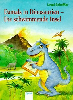 Damals in Dinosaurien - Die schwimmende Insel