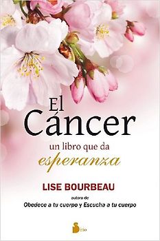 Cancer, El (Sirio - Lise Bourbeau)