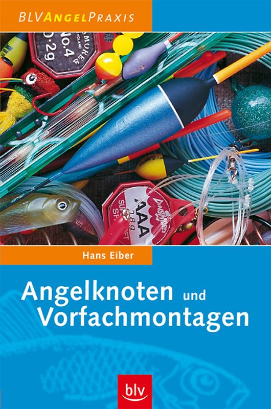 Angelknoten und Vorfachmontagen