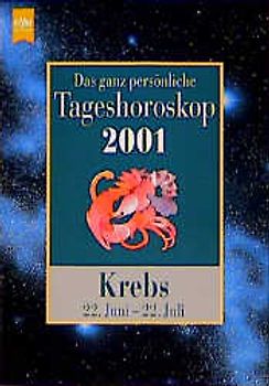 Das ganz persönliche Tageshoroskop 2001 - Krebs