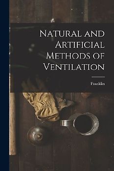 Natural and Artificial Methods of Ventilation