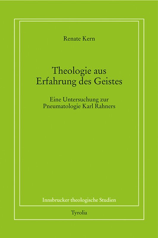 Theologie aus Erfahrung des Geistes