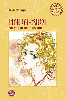 Hana No Kimi - For you in full blossom / Hana-Kimi, Band 7