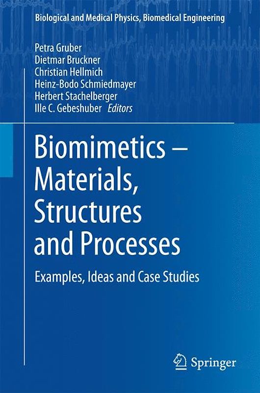 Biomimetics -- Materials, Structures and Processes