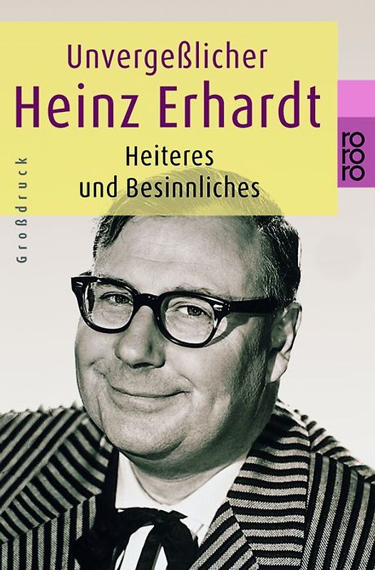 Unvergeßlicher Heinz Erhardt