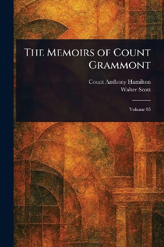 The Memoirs of Count Grammont