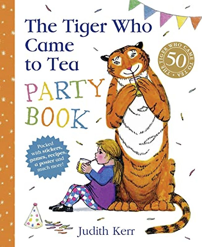 The Tiger Who Came to Tea Party Book: Stickerbuch